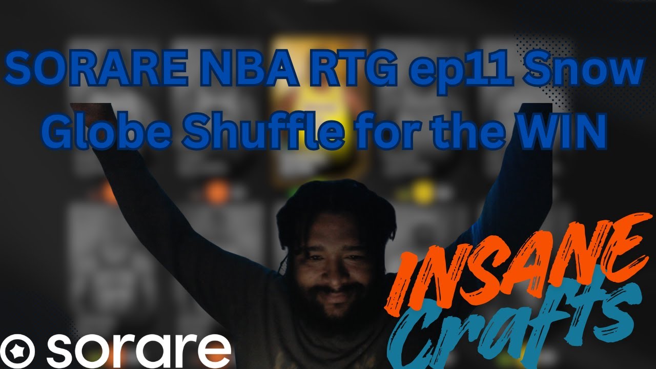 MY SORARE NBA Journey RTG ep11 «Снежный шар для победы» Безумные поделки