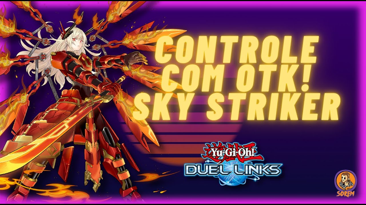 SKY STRIKER FINALMENTE ENTOU NO META? CONTROLE O JOGO E FINALIZE RÁPIDO! Yu-Gi-Oh! Duel Links