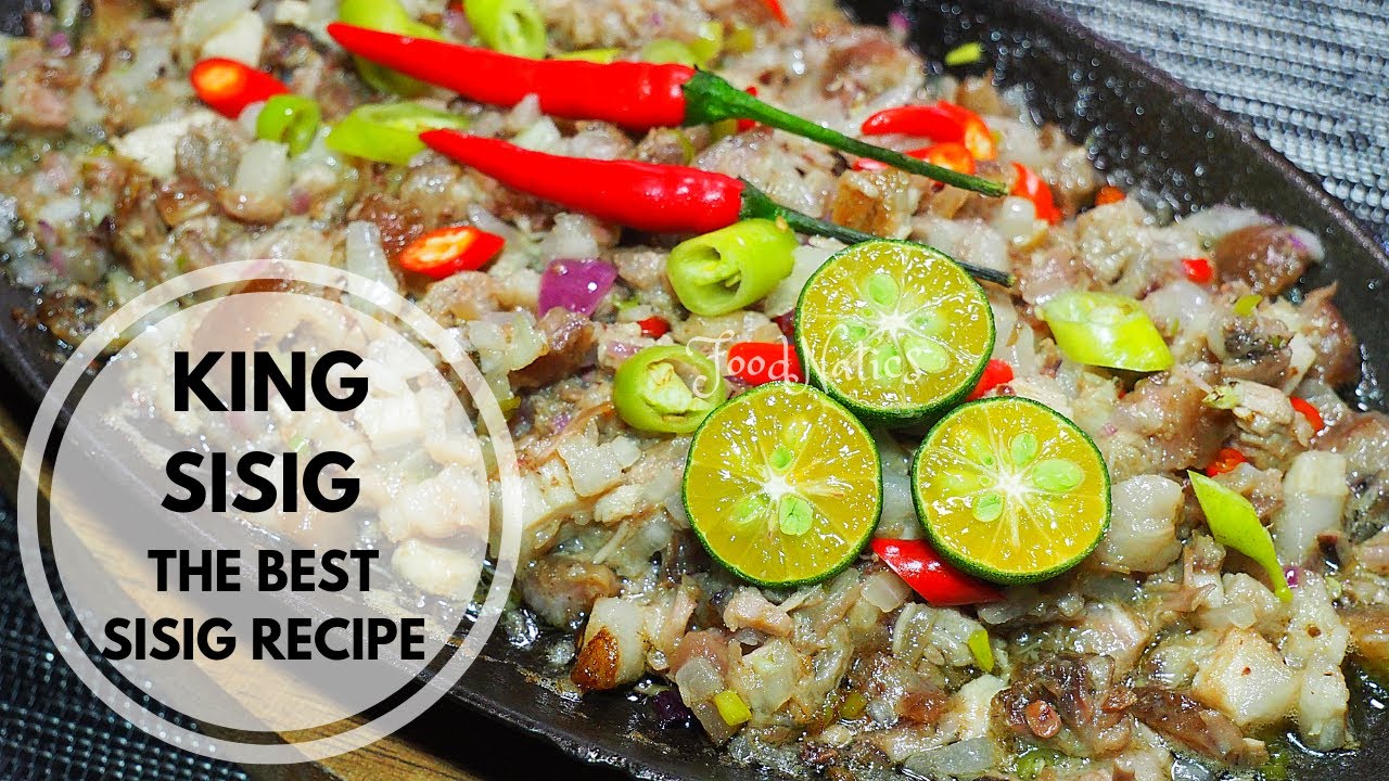KING SISIG | THE BEST SISIG RECIPE