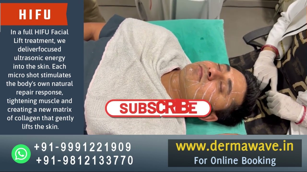 What is HIFU & How HIFU Facelift Works | HIFU Treatment Cost In India | HIFU Treatment Benefits