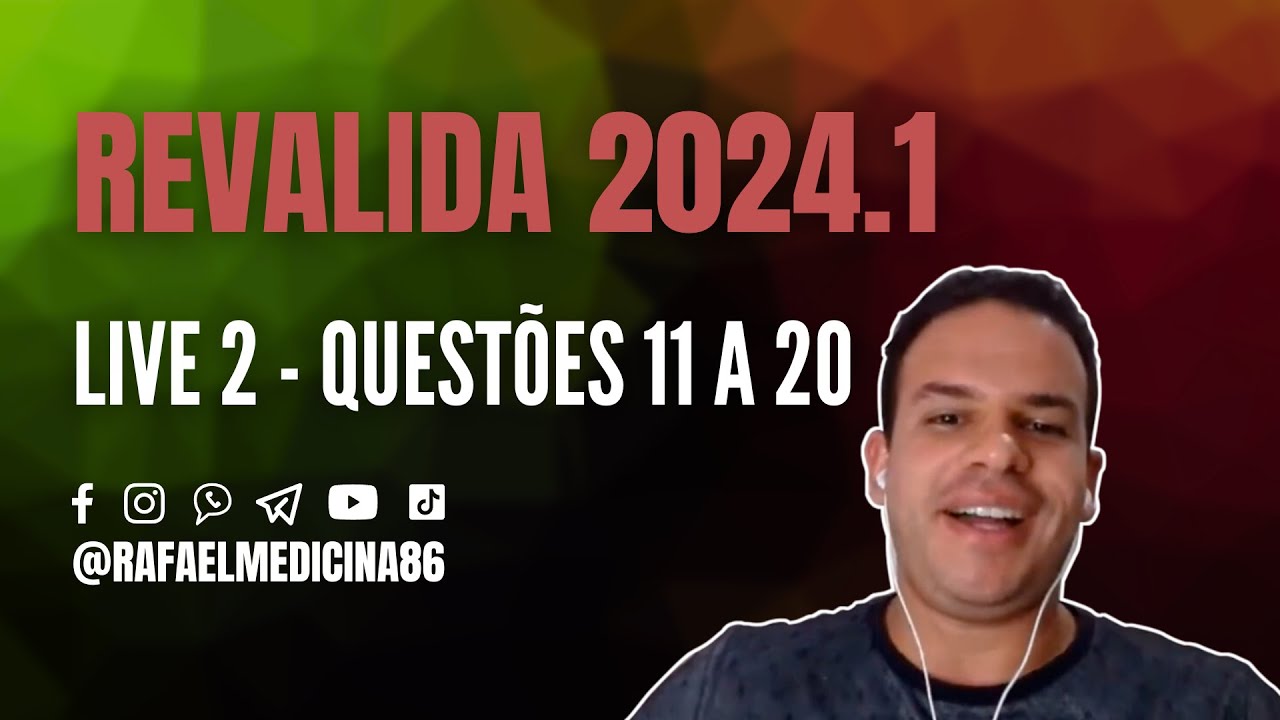 RESOLVENDO PROVA REVALIDA 2024.1 - LIVE 2