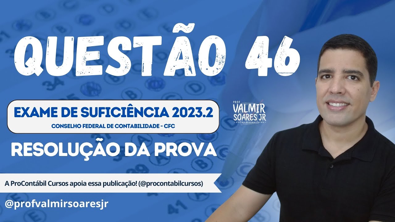 QUESTÃO 46 - PROVA DO CFC 2023.2 (TEMA: EMISSÃO DE OPINIÃO DE AUDITOR)