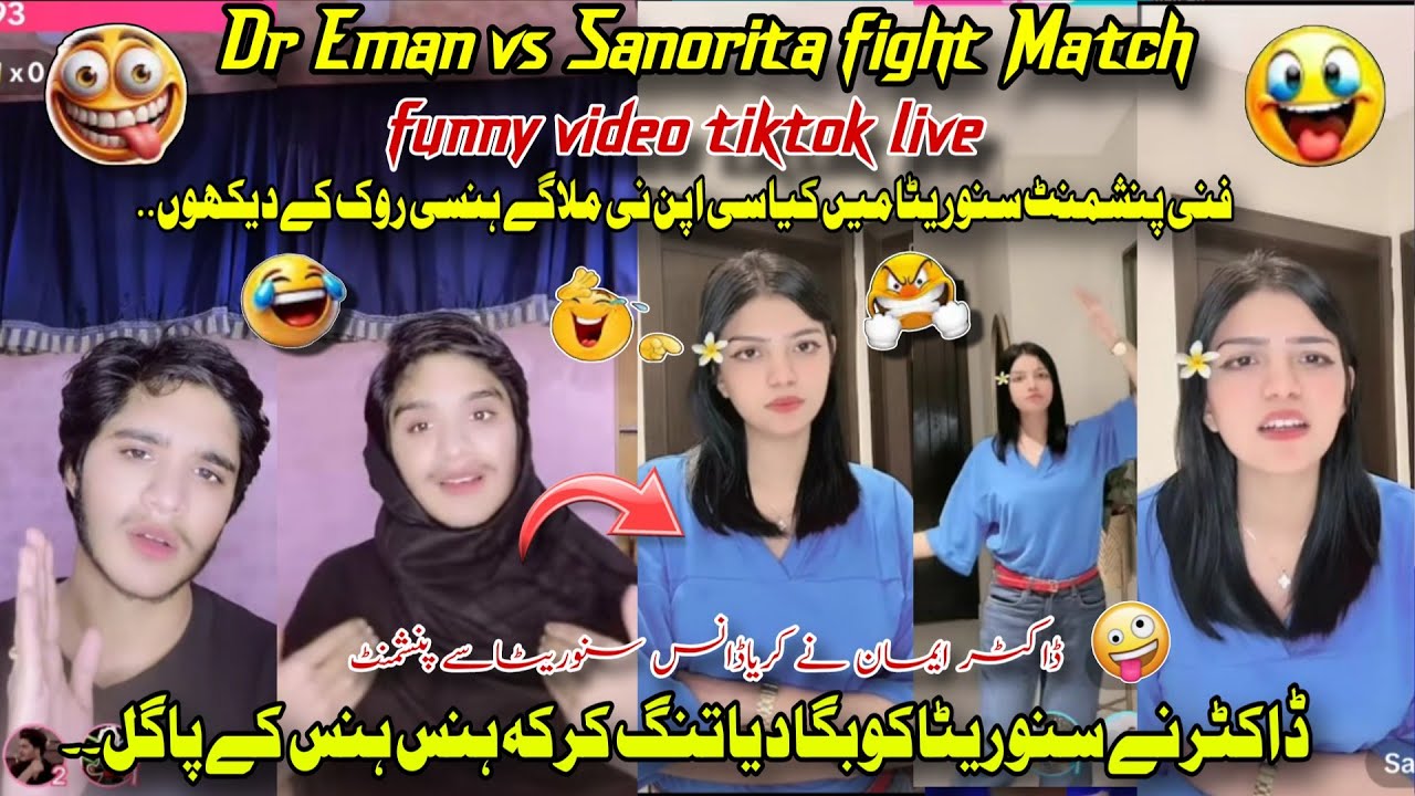Sanorita vs Dr Eman Ali funny me kia c apan ni melan gay panshment match tiktok live 🔥🤣🤣💉2025