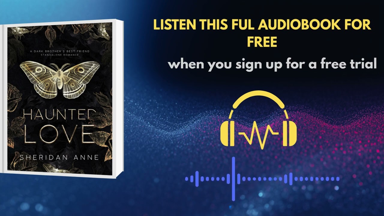Haunted Love by Sheridan Anne | Paranormal Dark Romance Audiobook