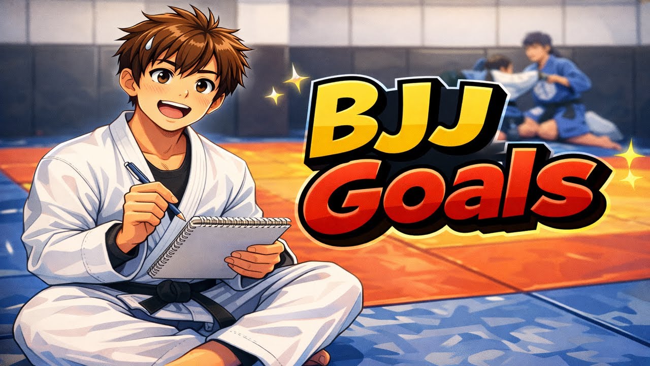 How To Set Goals In BJJ