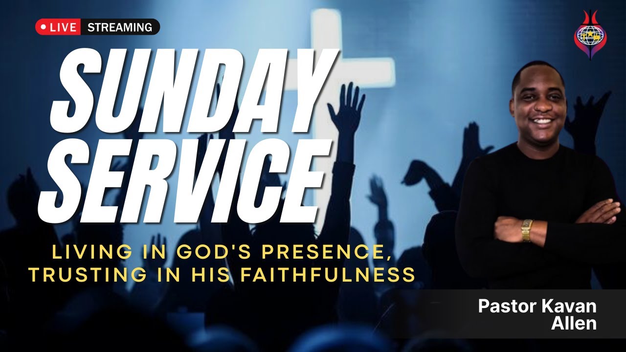 Living in God's Presence, Trusting in His Faithfulness.
