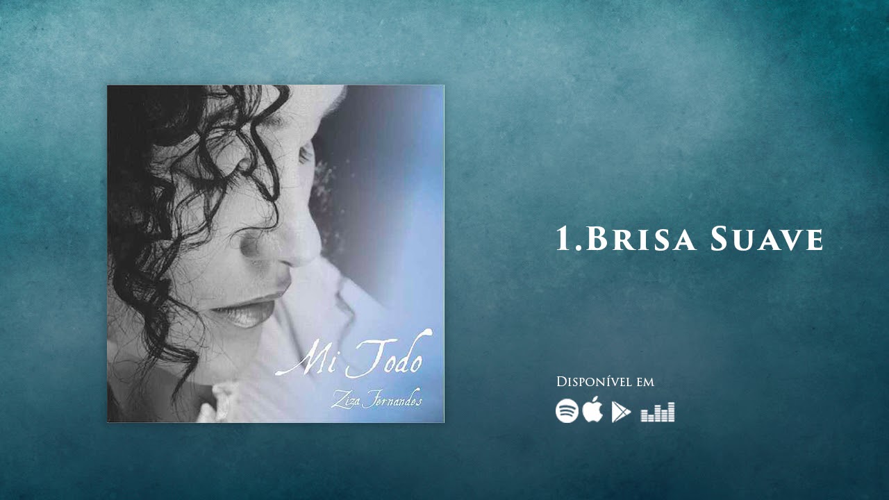 Ziza Fernandes - Brisa Suave | CD Mi Todo (Official)