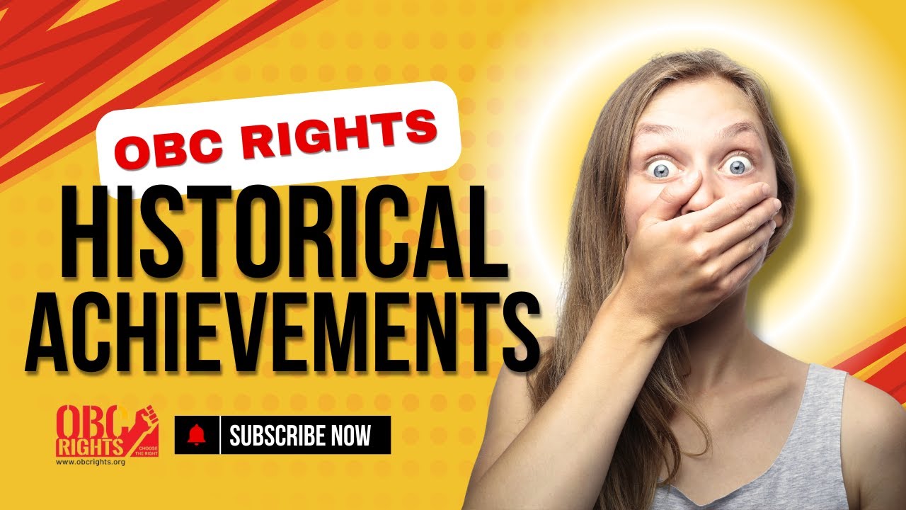 OBC Rights-ன் ஒப்பற்ற சாதனைகள்! | Historical Achievements of OBC Rights -&nbsp;Part&nbsp;II