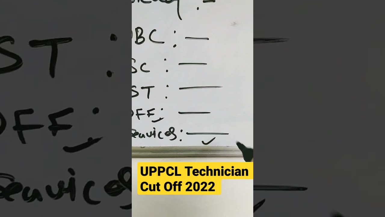 uppcl technician cut off 2022 ! uppcl technician expected cut off 2022