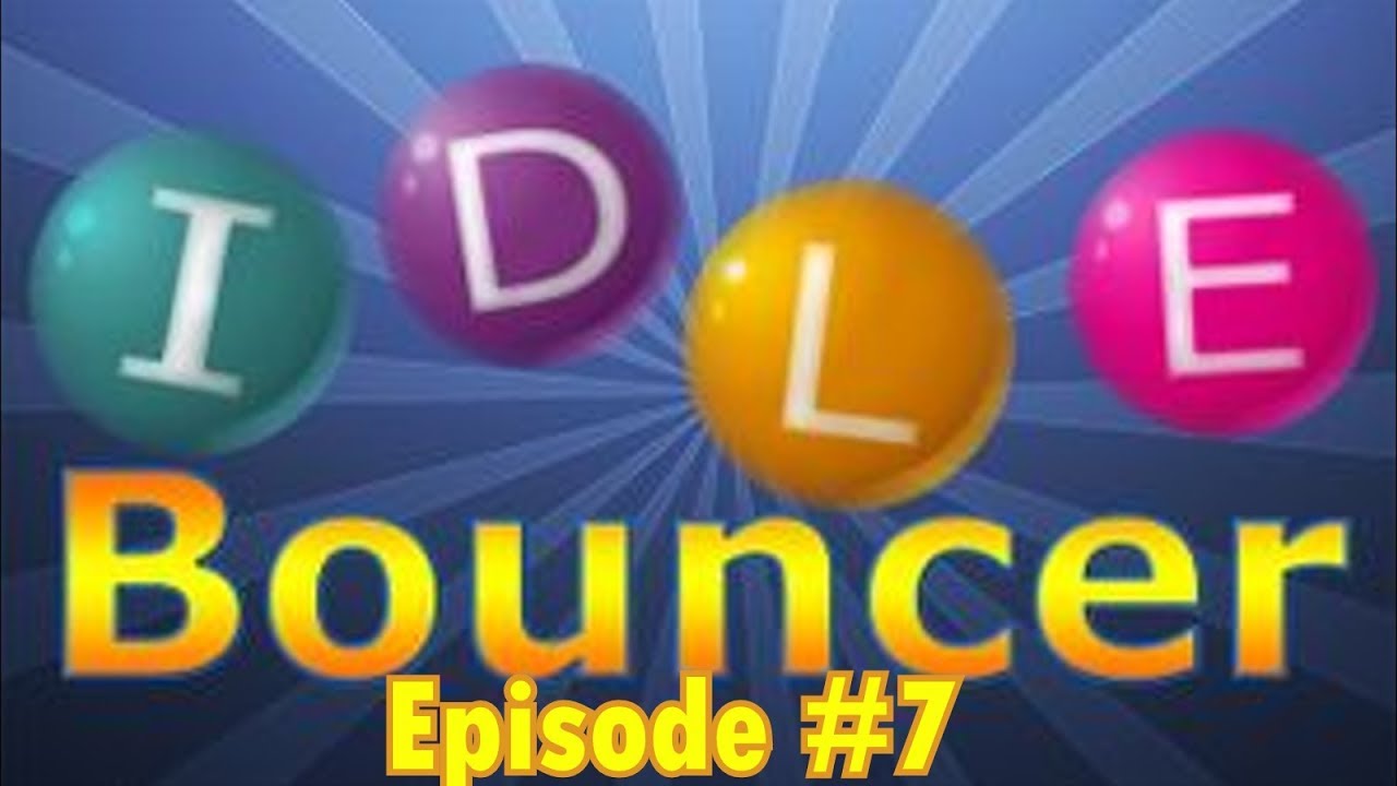 Idle Bouncer #7 - Noob Llama!