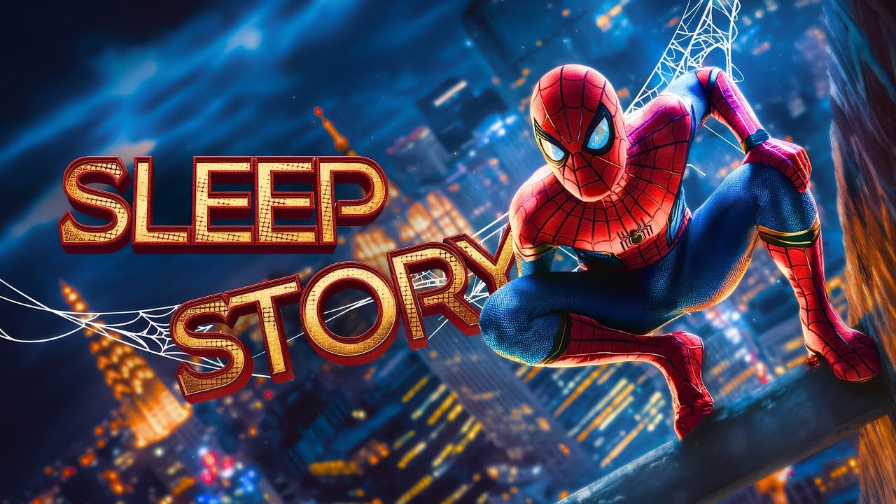 Spider-Man Bedtime Story | ASMR Marvel Tale & Ambience
