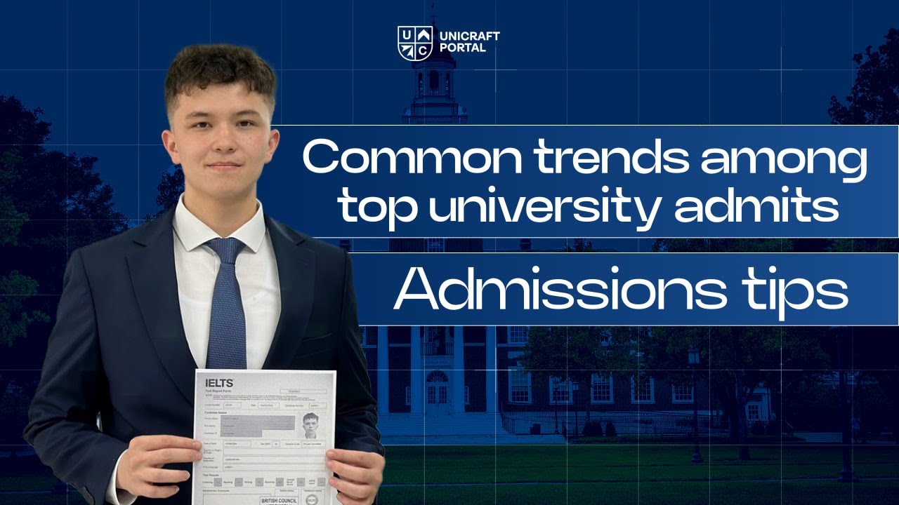 Common Trend amongst Top University Admits | Admissions Tips #2