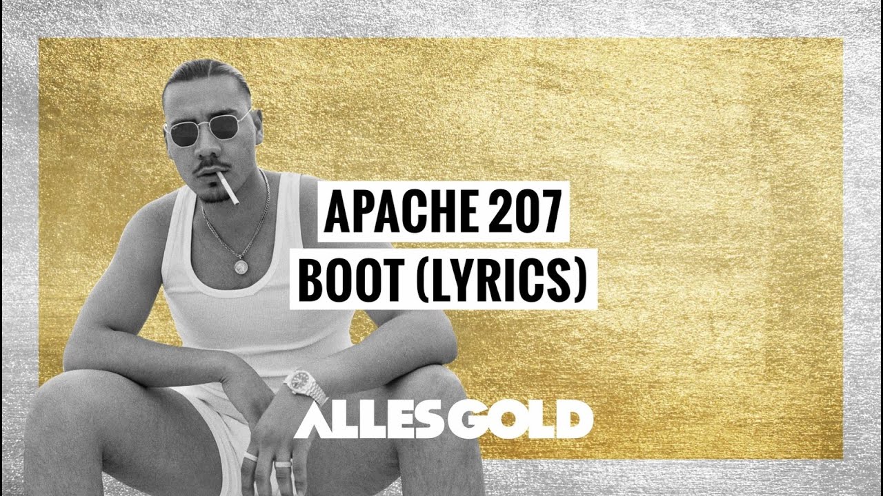 Apache 207 - BOOT (Lyrics)