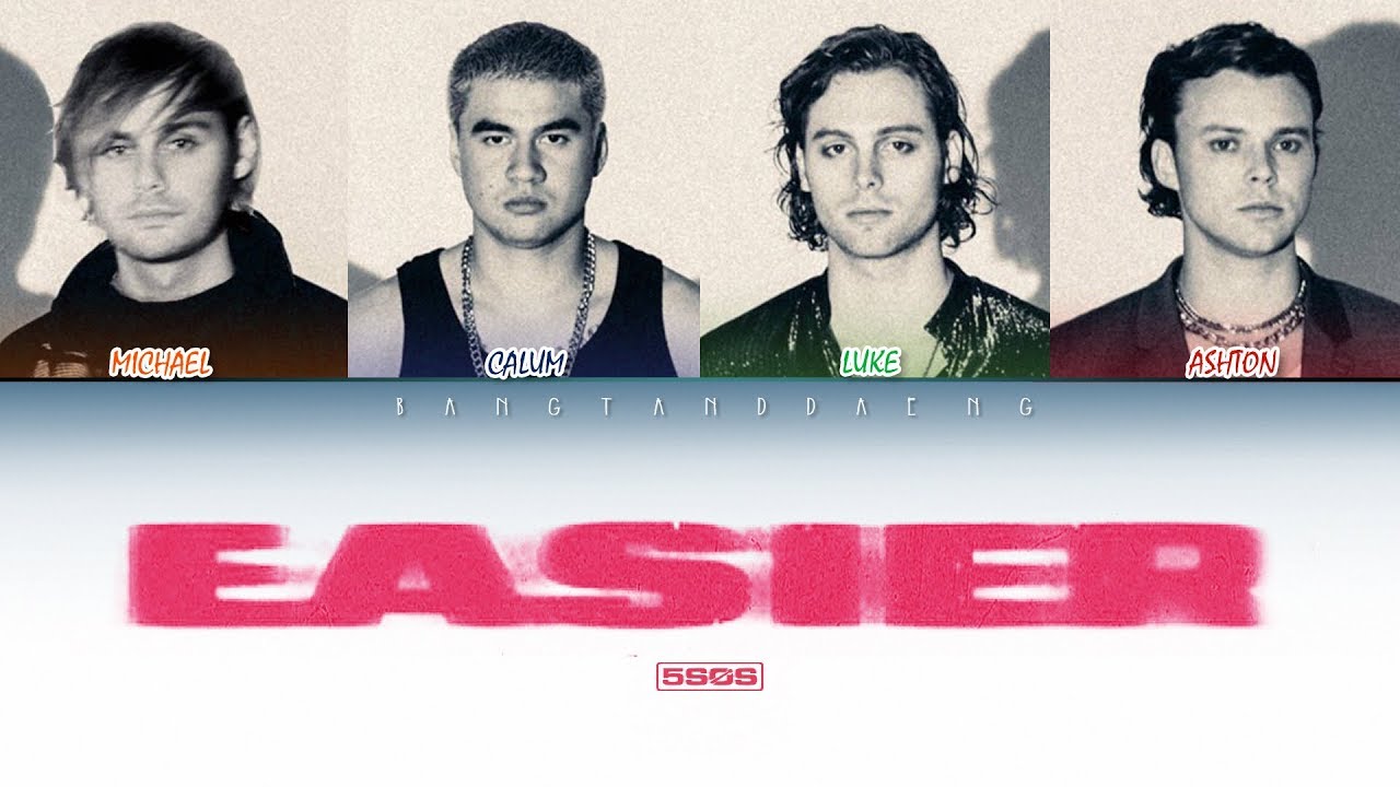5SOS - Easier // color coded lyrics