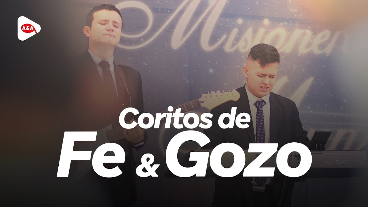 Coros de fe y Gozo - Alabanza #alabanzas #corospentecostes
