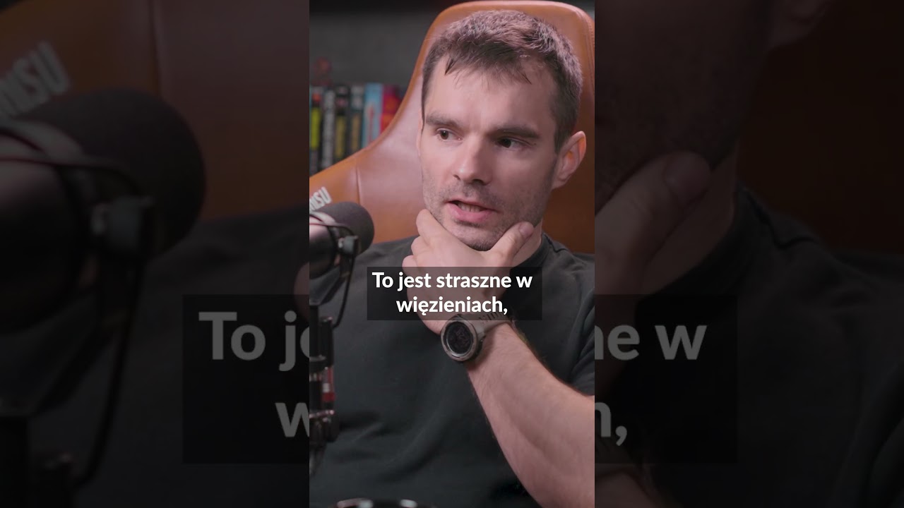 Najgorsze w więzieniu to nie brak wolności? Marcin Banot BNT