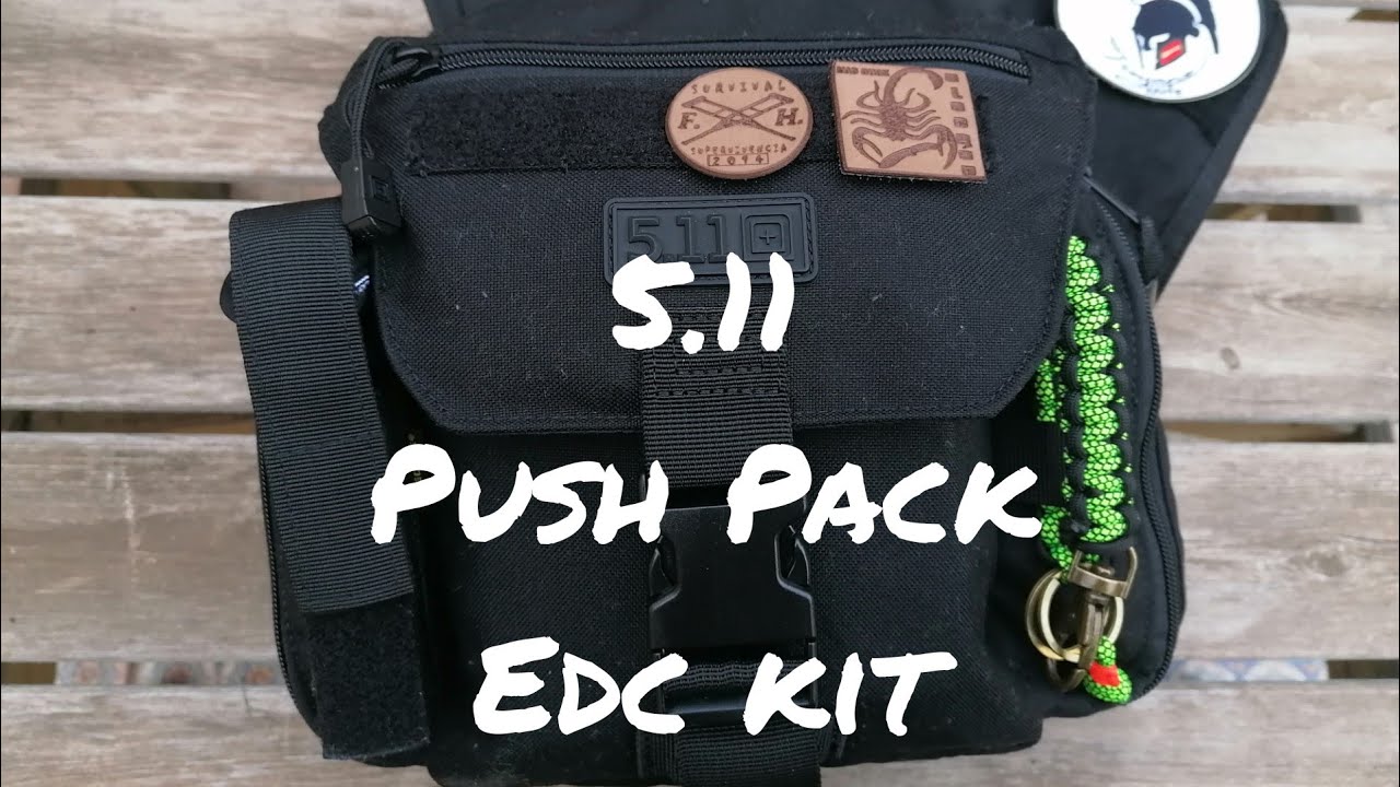 5.11 Tactical PUSH PACK review. Mi bolsa con kit edc para el 2020.Impresionante tactical edc bag 💪.