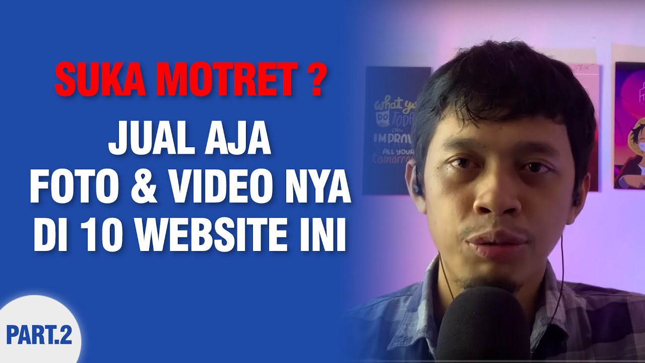 10 Website Tempat Menjual Foto dan Video Kamu di Internet Part.2 - Seri Jual Foto di Internet
