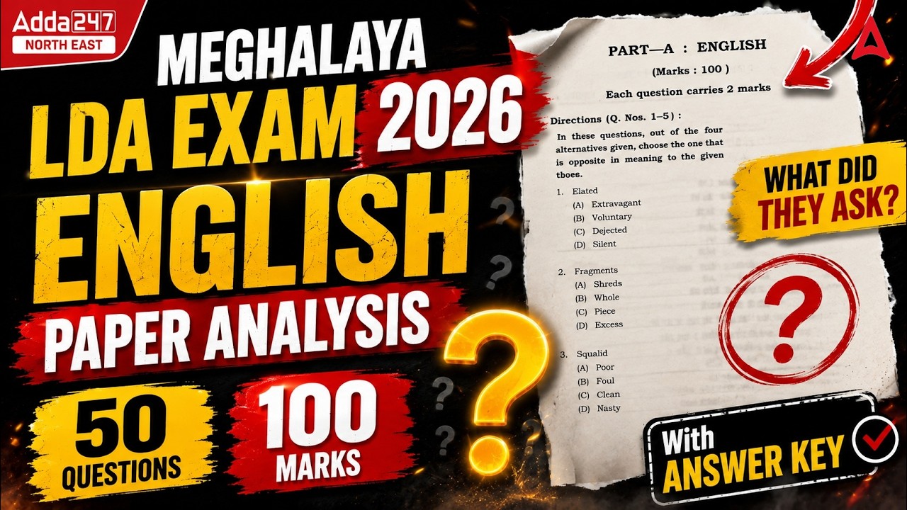 Meghalaya MPSC LDA English Paper Analysis 2026 | MPSC LDA Answer Key 2026 | 50 Questions, 100 Marks