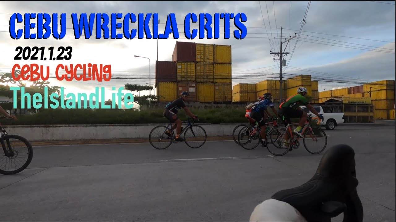 Cebu Wreckla Crits 2021.1.23 Cebu Cycling