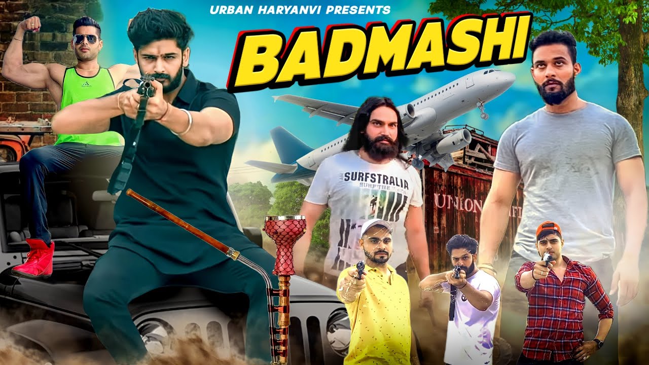 BADMASHI - Story Of Gangster 🔥|| Urban Haryanvi