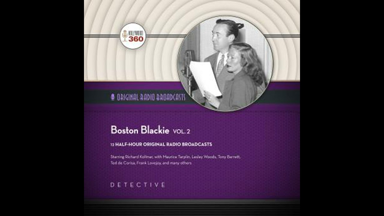 Boston Blackie, Vol. 2 - Hollywood 360