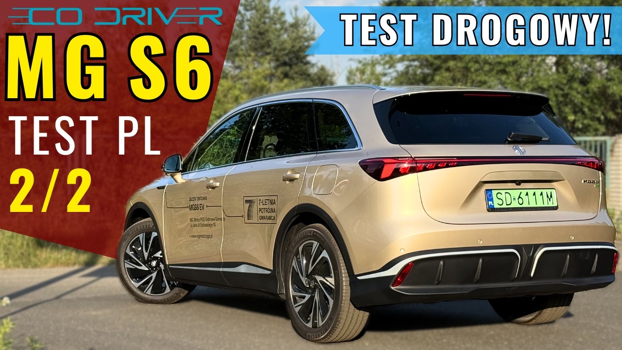 MG S6 - TEST PL [2/2 Jazda, osiągi, spalanie, asystenci, 0-100 km/h] - Exclusive RWD 77kWh 244 KM
