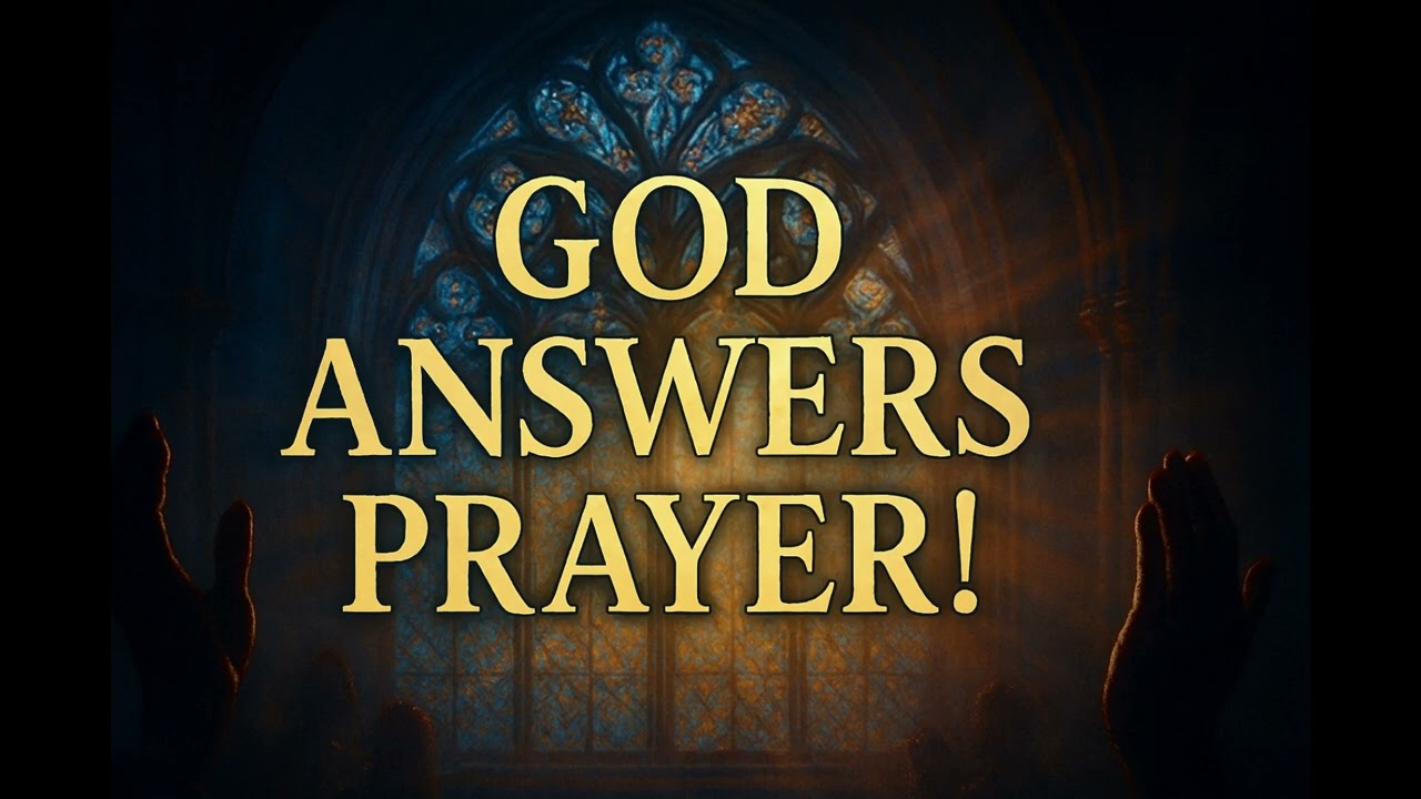 God Answers Prayer!