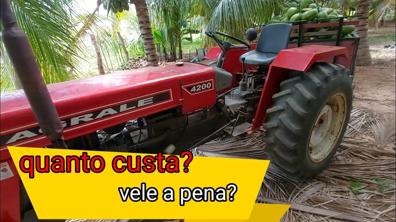 trator Agrale 4200 vale a pena? quanto custa?