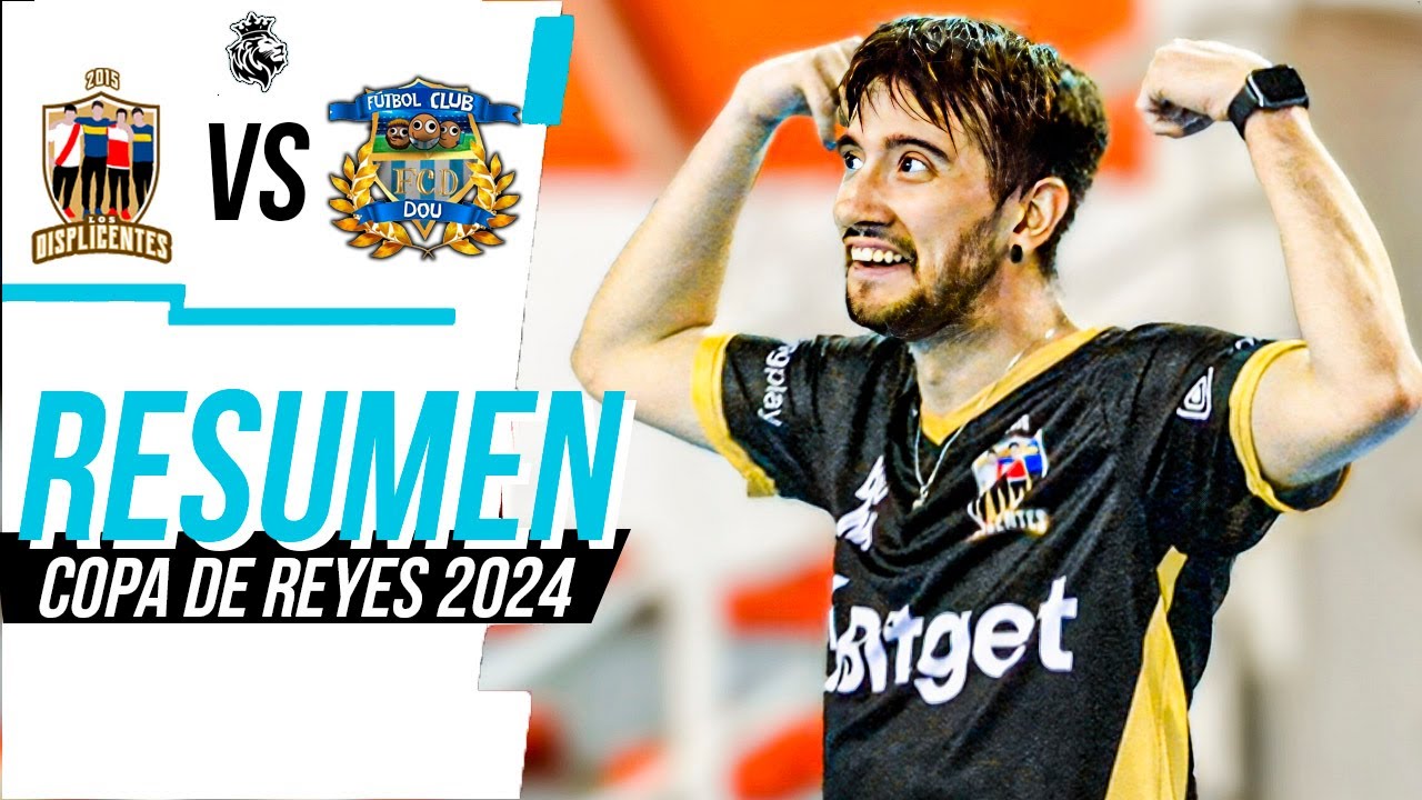 LOS DISPLICENTES VS DOU FC | Copa de Reyes - FECHA 2