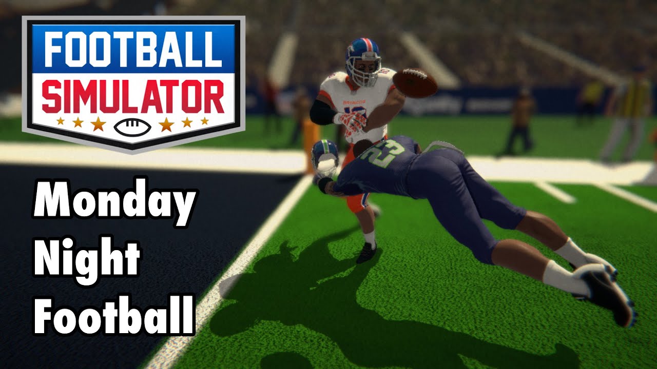 Monday Night Football!! | Football Simulator
