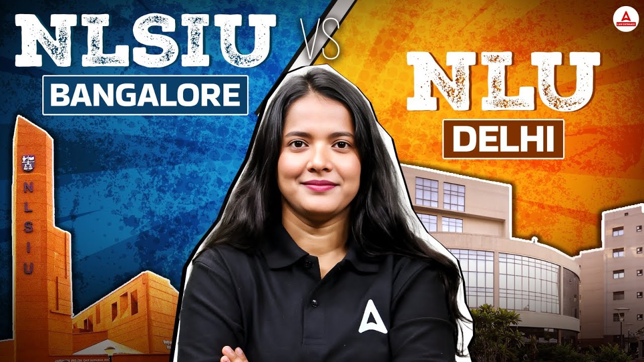 NLU Delhi vs NLSIU Bangalore | Which is Better for Law? Placements, Faculty, Cut Off, Campus Life