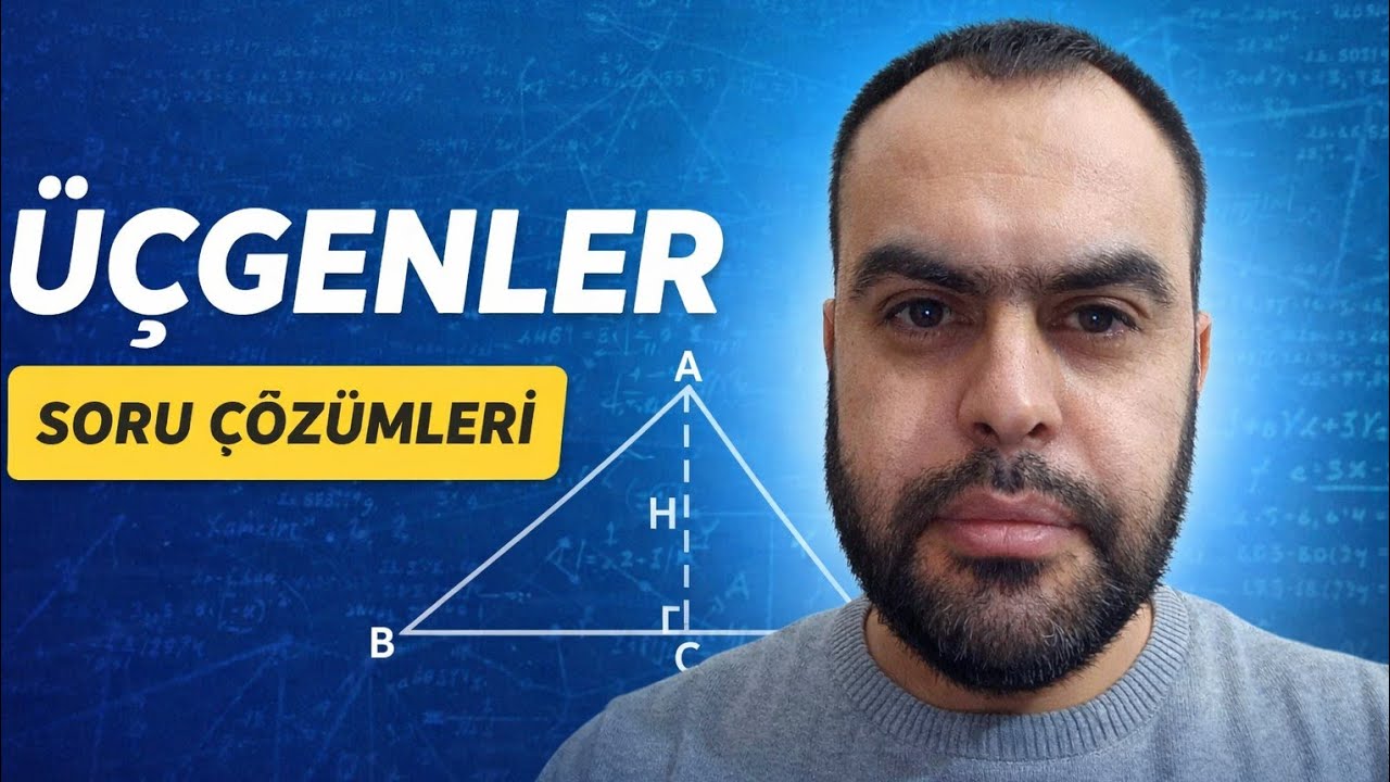 ÖABT Geometri Üçgenler Konu Özeti ve  Çözümlü Sorular! Ders2