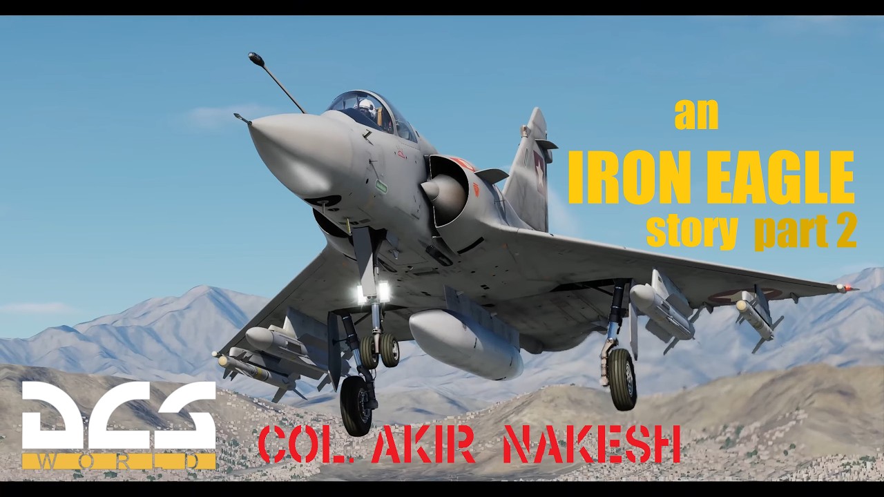 Col Akir Nakesh flies the M2000C Mirage The day before (IRON EAGLE) Part 2