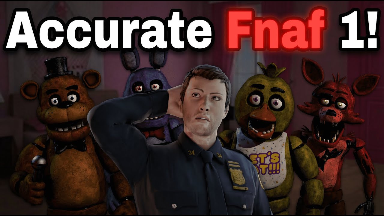 Totally Accurate FNAF 1