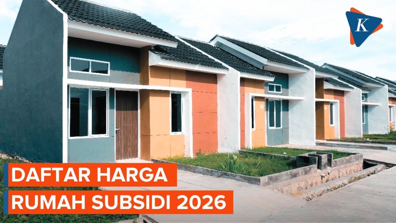 Gaji Pas-pasan tapi Mau Punya Rumah? Cek Harga Subsidi 2026