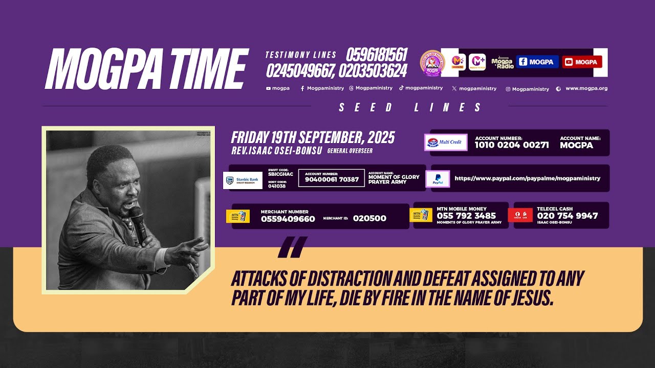 OVERCOMING ATTACKS OF DISTRACTION AND DEFEAT || MOGPA TIME WITH REV O B || 19 - 09 - 2025