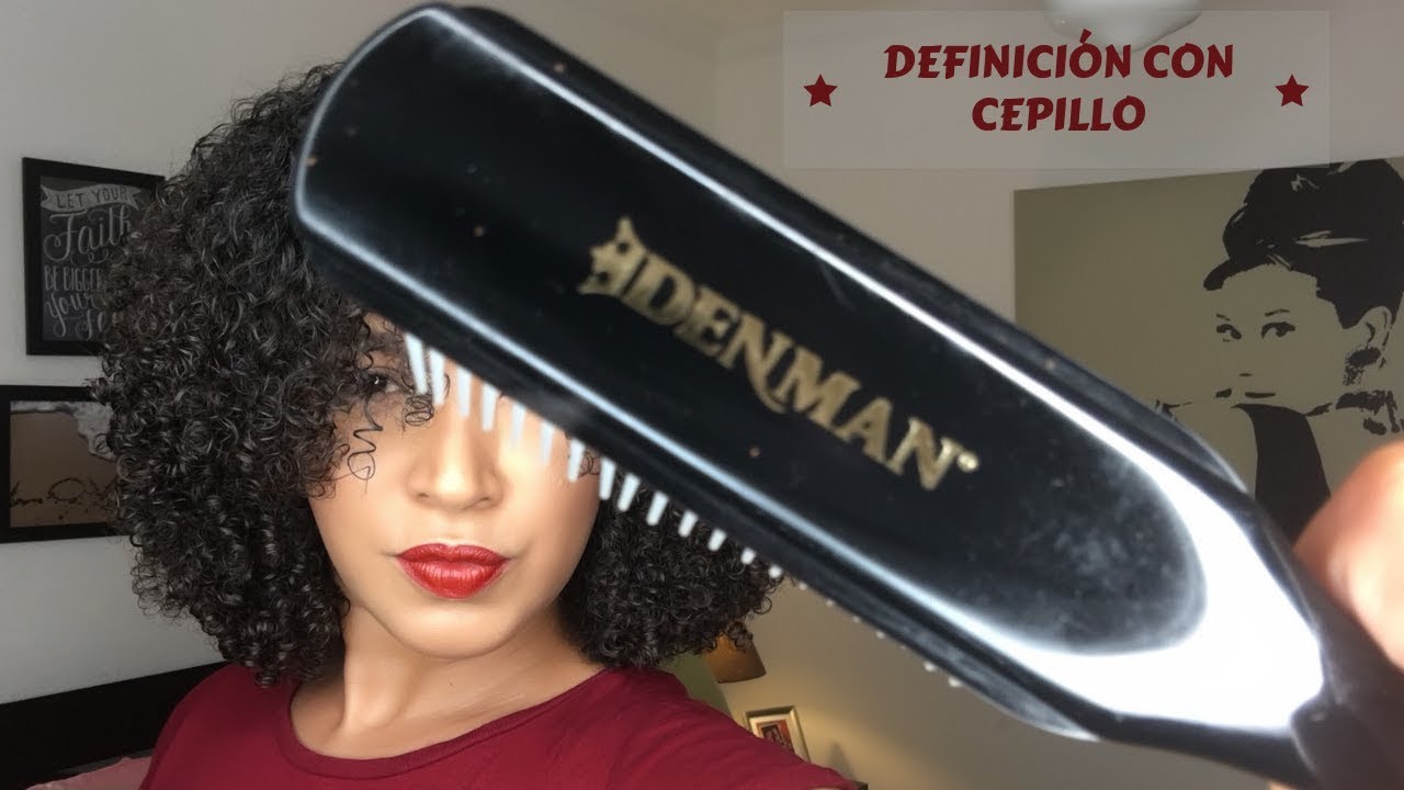 Definición con Cepillo Denman
