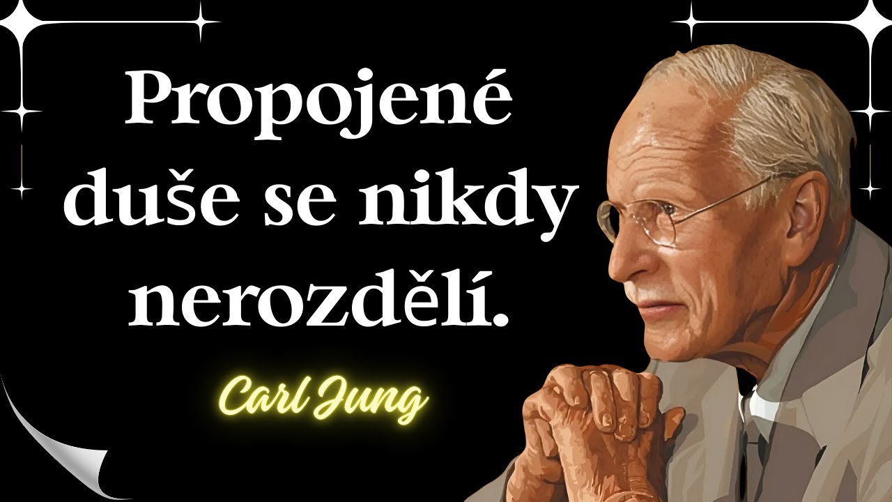 Když je LÁSKA PRAVÁ, DVĚ DUŠE nikdy neztratí své SPOJENÍ | Carl Jung