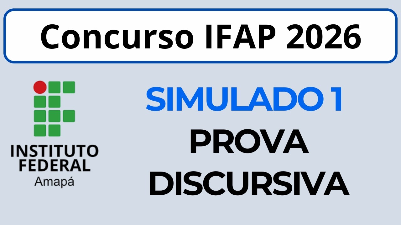 Concurso IFAP 2026 Professor EBTT | Simulado da Prova Discursiva