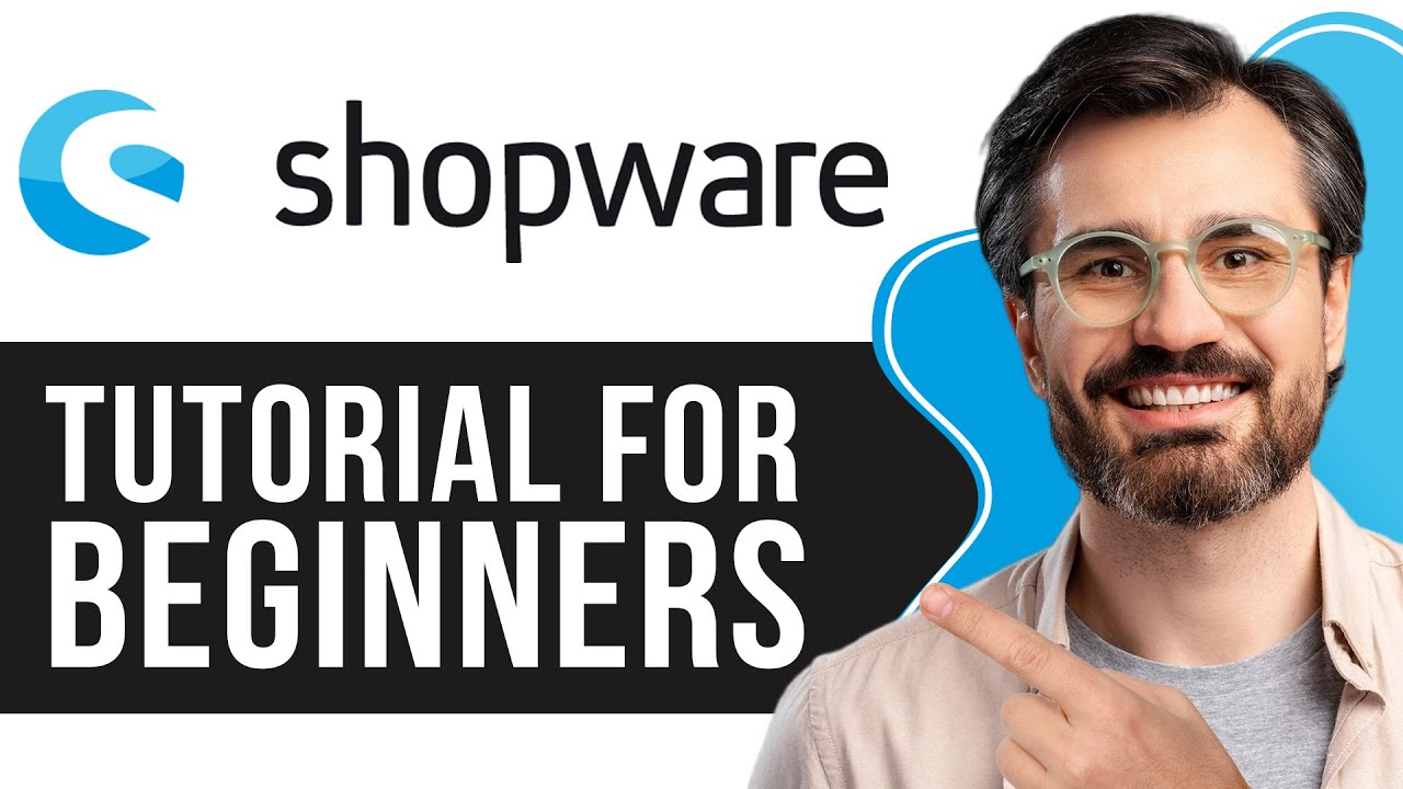 Shopware Tutorial for Beginners | How to build an eCommerce Store 2026