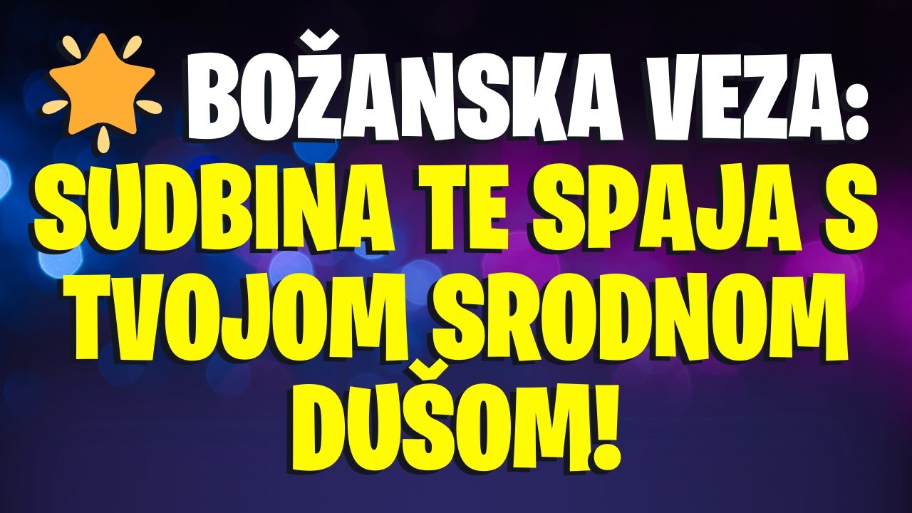 🌟 Božanska Veza: Sudbina Te Spaja s Tvojom Srodnom Dušom!