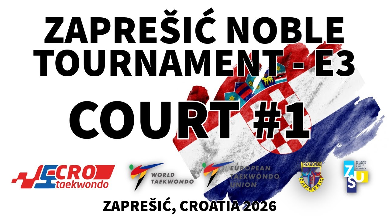 Zaprešić Noble Tournament E3 - 2026 | Court #1
