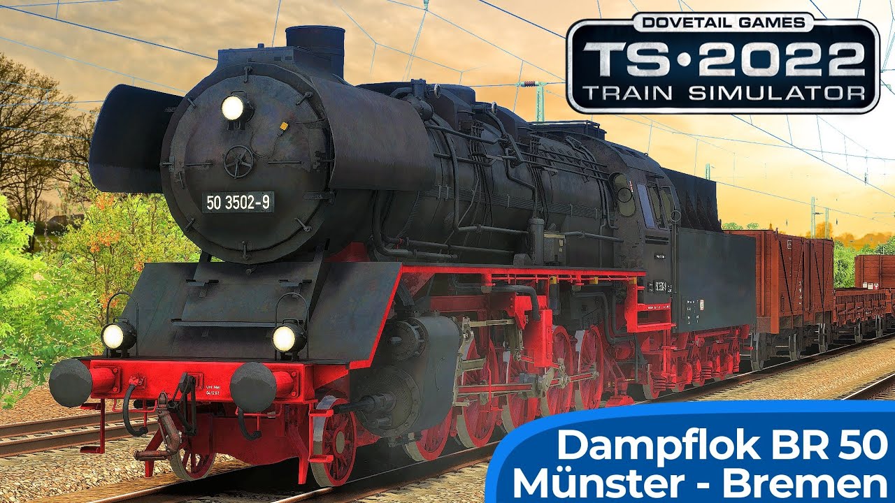 DAMPFLOK | Deutsche Reichsbahn – Baureihe 50 | TRAIN SIMULATOR 2022 | Fotogüterzug & Sonderfahrt