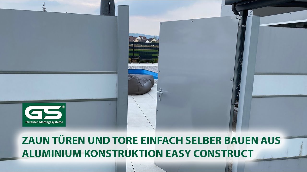 Zaun T&uuml;ren und Tore einfach selber bauen aus Aluminium Konstruktion Easy Construct