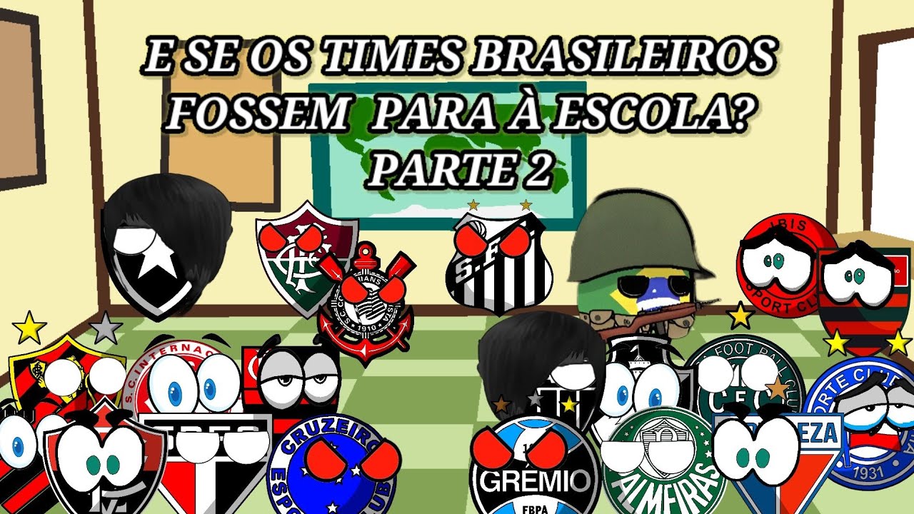 E se os times brasileiros fossem para à escola? - Parte 2