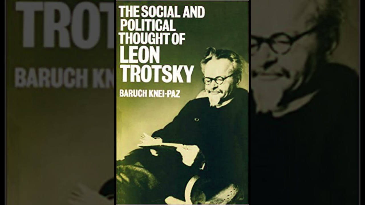 Baruch Knei-Paz on Trotsky on world revolution and permanent revolution