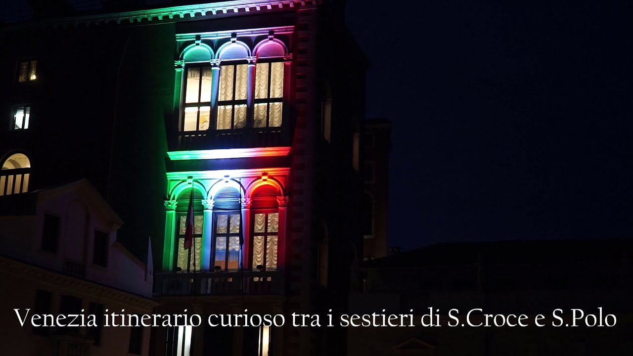 VENEZIA ITINERARIO SEGRETO TRA I SESTIERI DI S CROCE E S POLO, leggende e curiosita'.