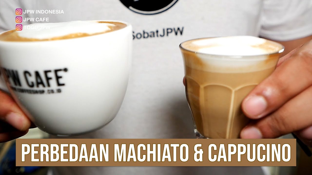 PERBEDAAN MACHIATO DAN CAPPUCINO