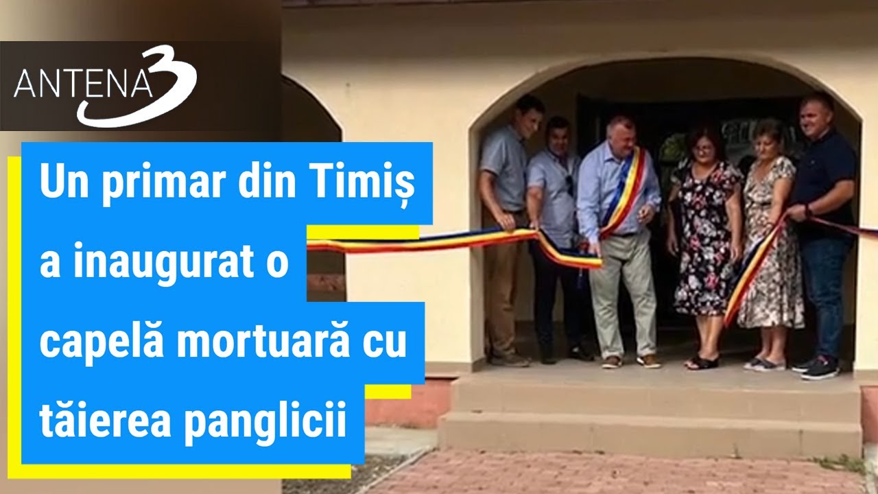 Un primar din Timiș a inaugurat o capelă mortuară cu tăierea panglicii și a transmis că va fi pusă